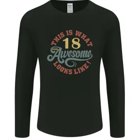 18th Birthday 80 Year Old Awesome Looks Like Mens Long Sleeve T-Shirt